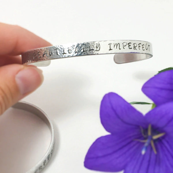 "BEAUTIFULLY IMPERFECT" Cuff Bracelet - Find Your Joy Today