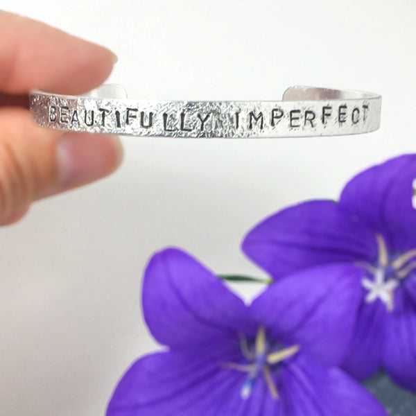 "BEAUTIFULLY IMPERFECT" Cuff Bracelet - Find Your Joy Today